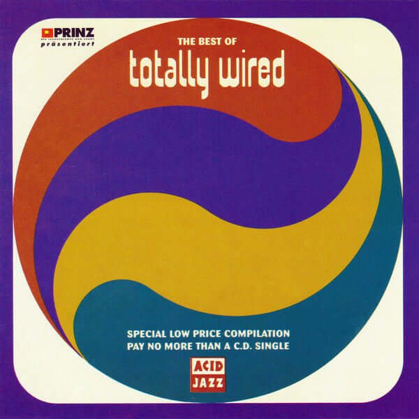 Various - The Best Of Totally Wired (CD)
