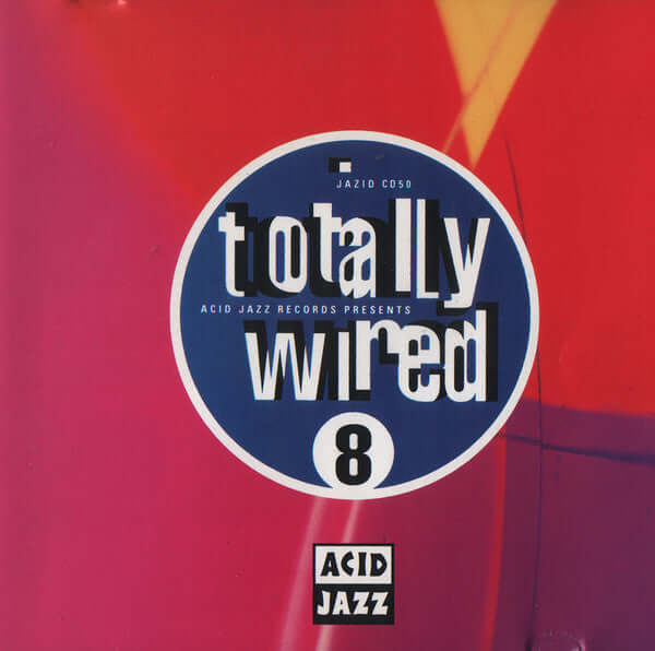 Various - Totally Wired 8 (CD)