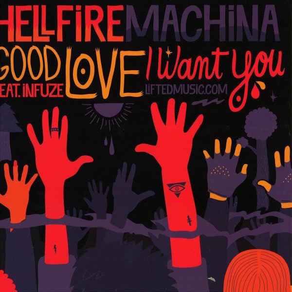 Hellfire Machina - Good Love / I Want You