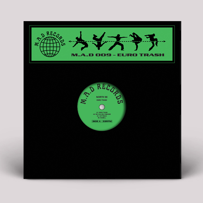 North 90 - Euro Trash