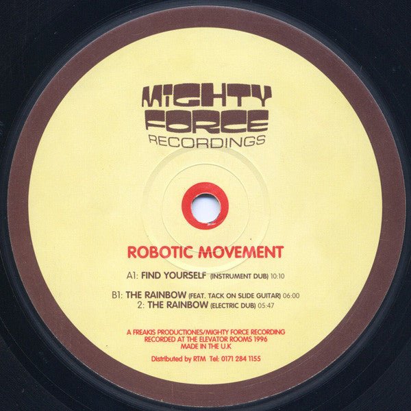 Robotic Movement - Find Yourself / The Rainbow
