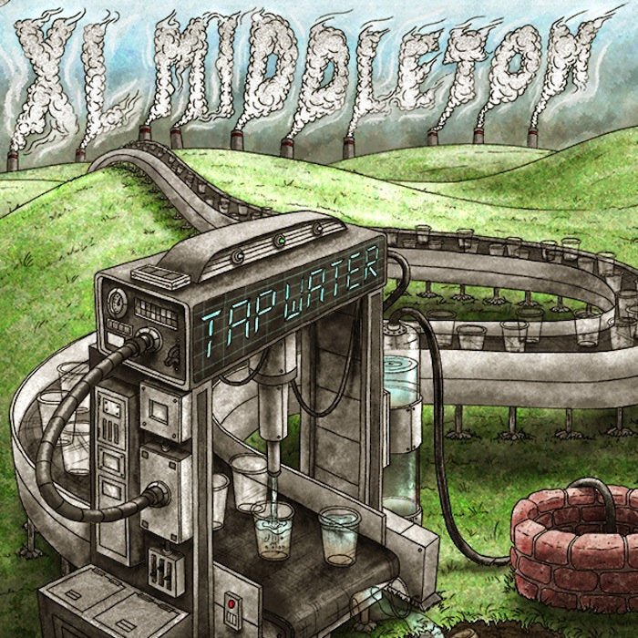 XL Middleton - Tap Water 10th Anniversary 7"