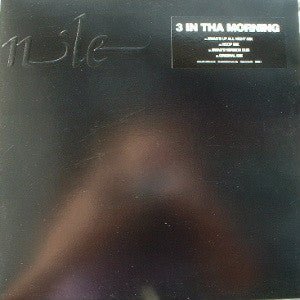Nile - 3 In Tha Morning