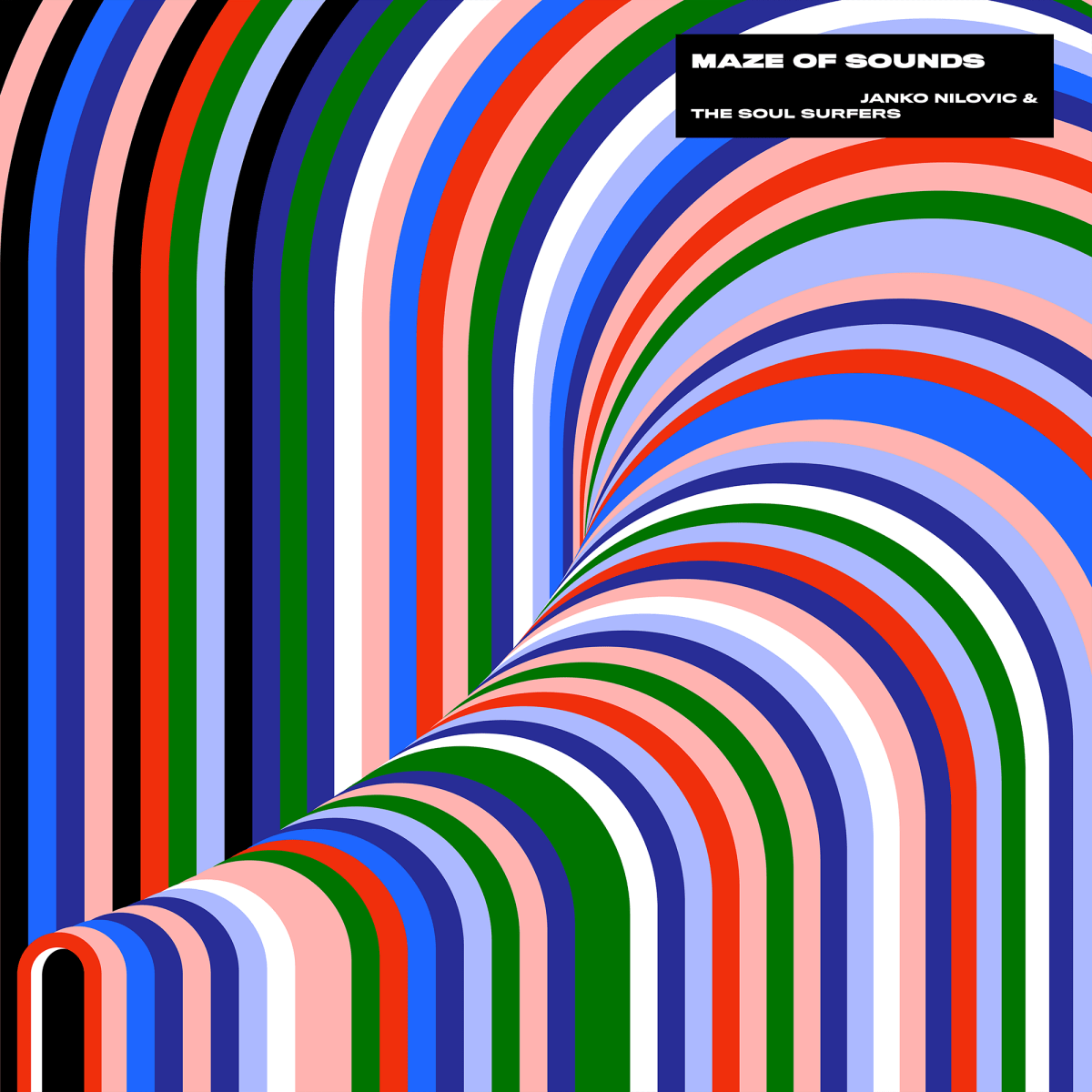 Janko Nilovic & The Soul Surfers - Maze Of Sounds
