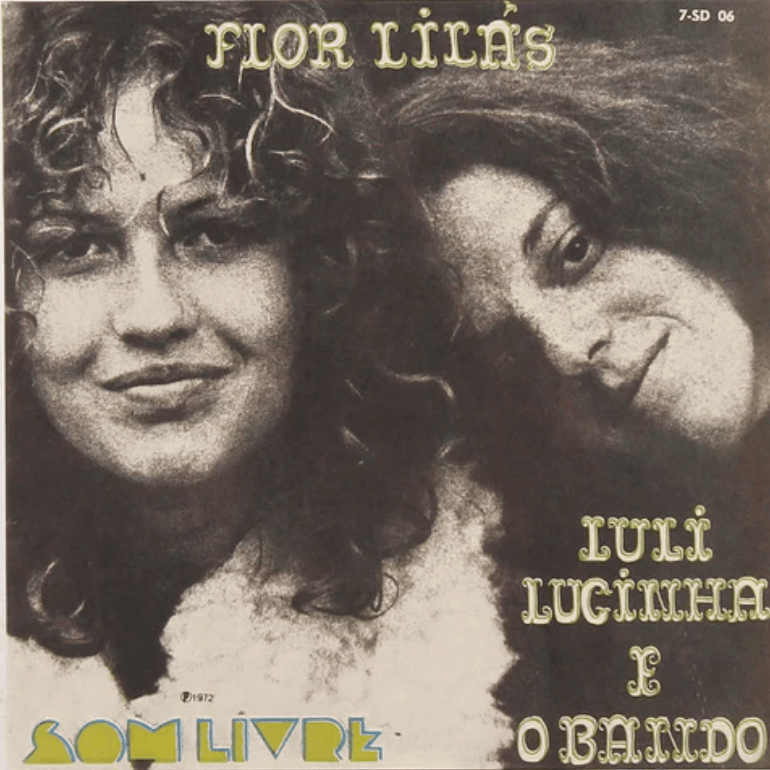 Luli Lucinha E O Bando - Flor Lilás