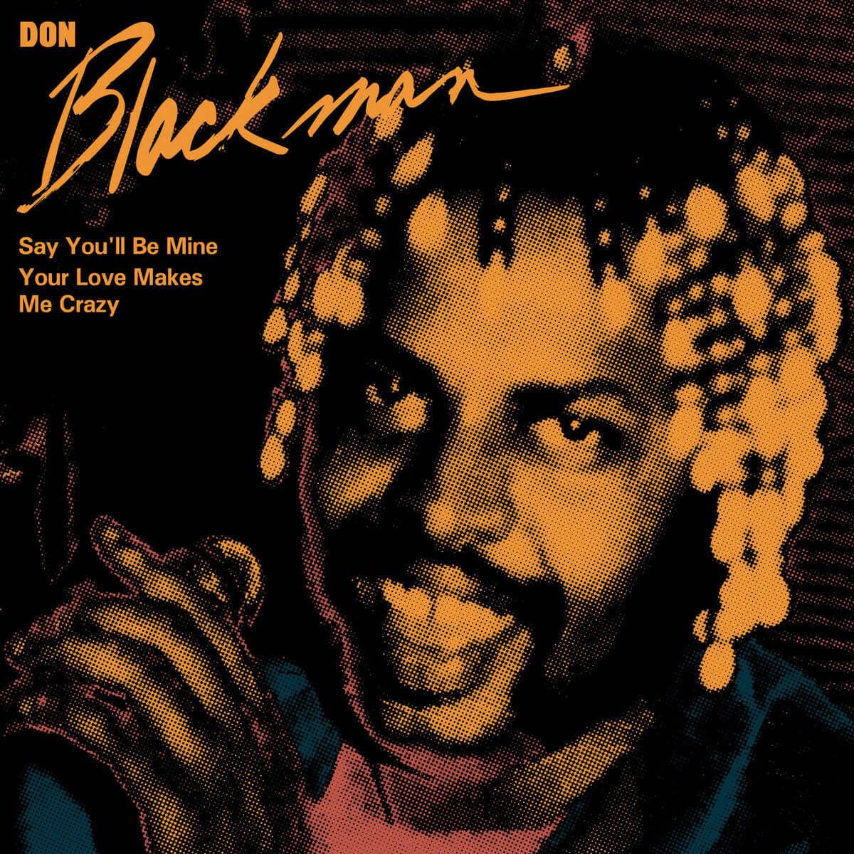 Don Blackman - Say You'll Be Mine