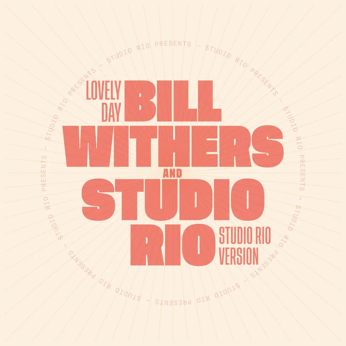Bill Withers & Studio Rio - Lovely Day (Repress)