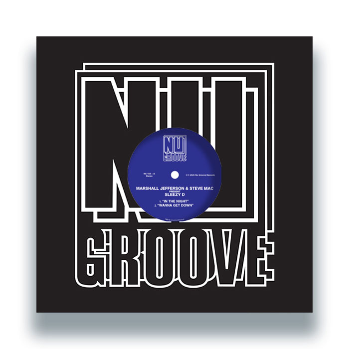 Marshall Jefferson & Steve Mac present Sleezy D - In The Night / Wanna Get Down / JuJu Love / In The Dark