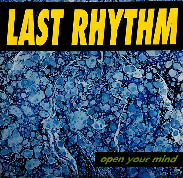 Last Rhythm - Open Your Mind