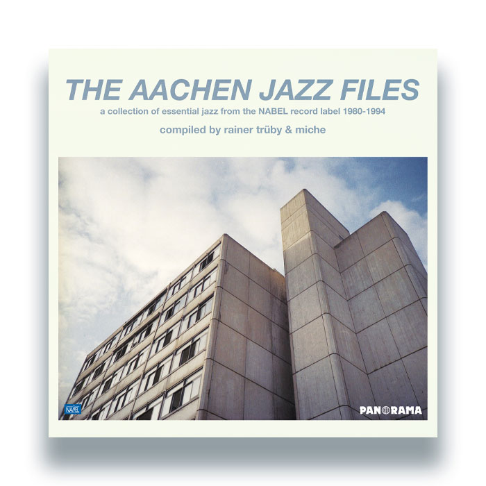 Various Artists - The Aachen Jazz Files Compiled by Rainer Trüby & Miche