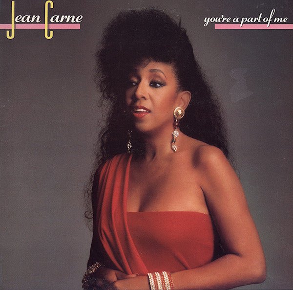 Jean Carne - You're A Part Of Me