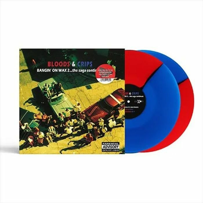 Bloods & Crips - Bangin' On Wax 2: The Saga Continues
