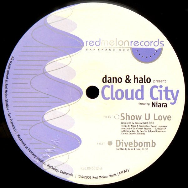 Dano & Halo Present Cloud City Featuring Niara - Show U Love / Divebomb