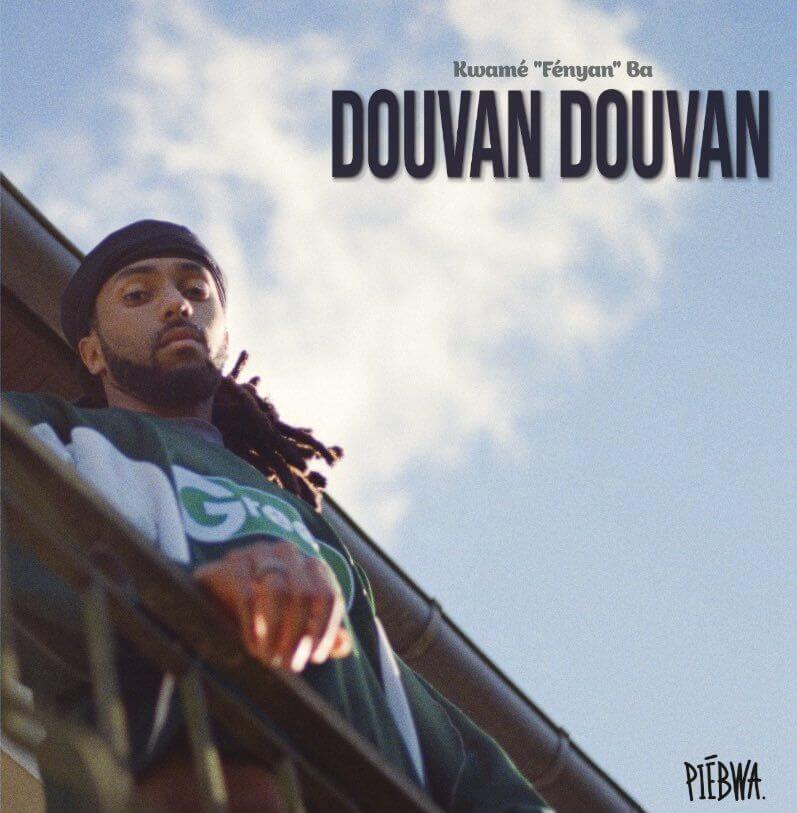 Kwamé "Fényan" Ba - Douvan Douvan