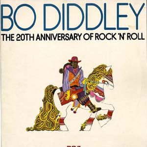 Bo Diddley - The 20th Anniversary Of Rock 'N' Roll