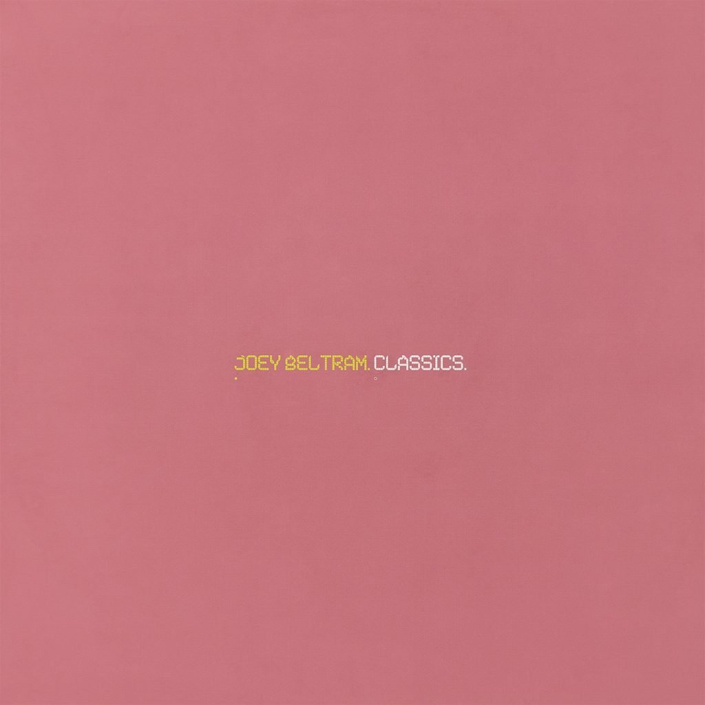 Joey Beltram - Classics