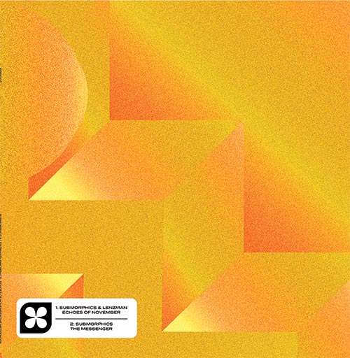 Submorphics - Echoes of November / The Messenger