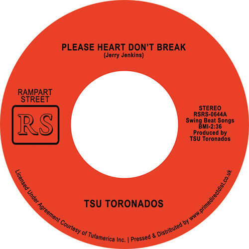 TSU Toronados - Please Heart Don't Break / Ain't Nothin' Nowhere