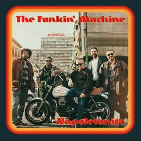 The Funkin' Machine - Napoletanite