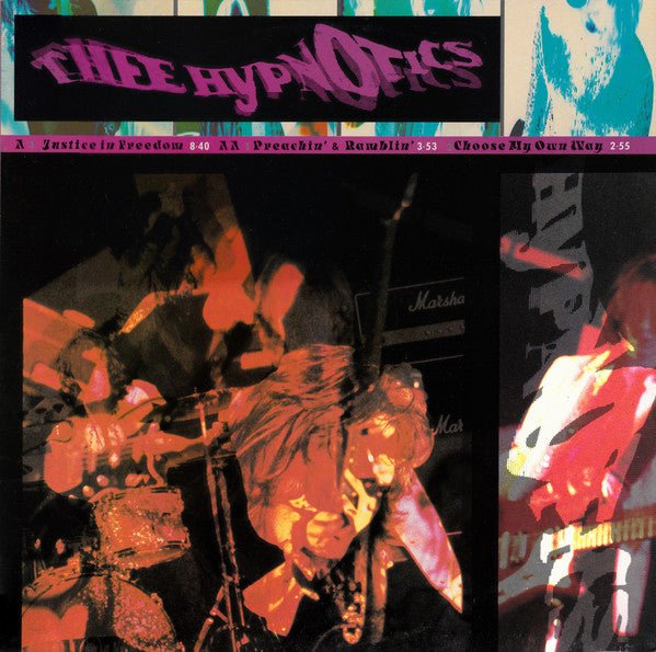 Thee Hypnotics - Justice In Freedom