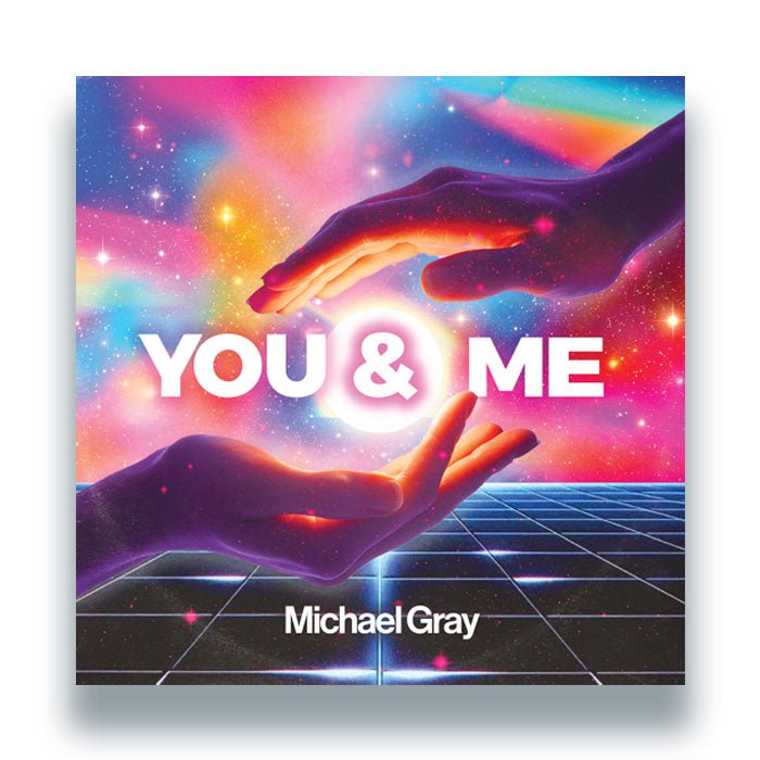 Michael Gray - You & Me