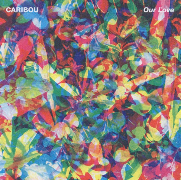 Caribou - Our Love (CD)
