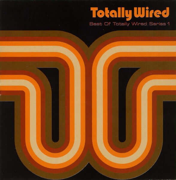 Various - Totally Wired - Best Of Totally Wired Series 1 (CD)