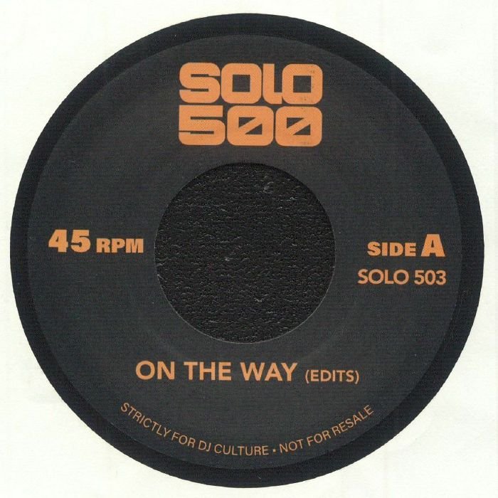 The Whatnauts & Donald Byrd - On The Way (Edits) / Stepping (Edits)