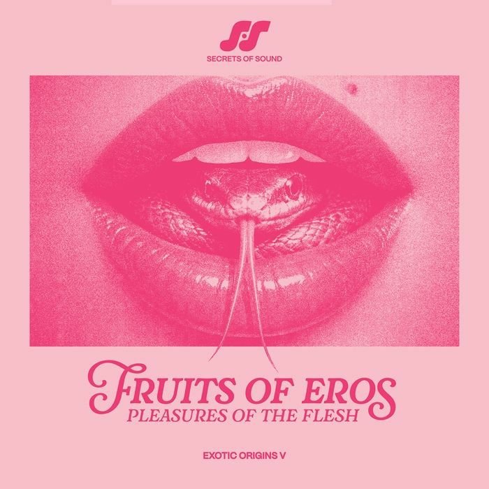 Various - Fruits Of Eros: Pleasures Of The Flesh