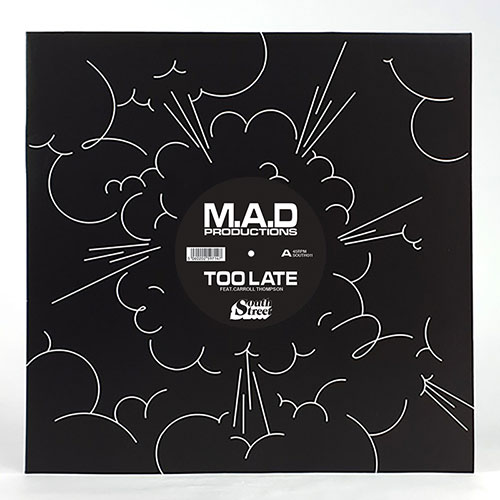 M.A.D Productions - Too Late