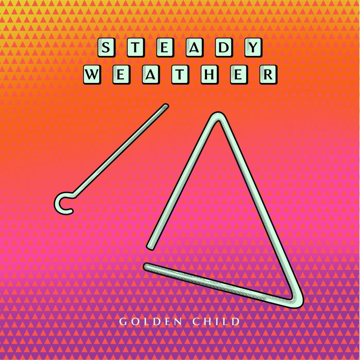 Steady Weather - Golden Child