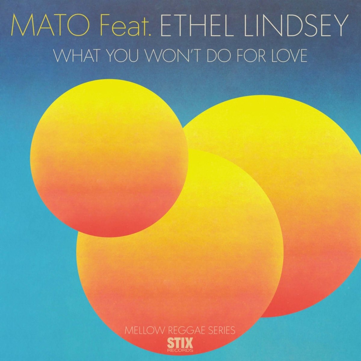 Mato & Ethel Lindsey - What You Won't Do For Love