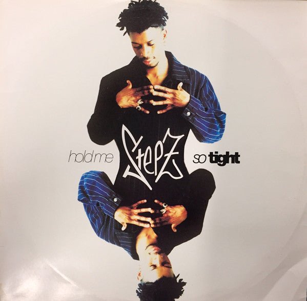 Stepz - Hold Me So Tight