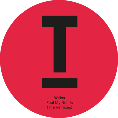 Weiss - Feel My Needs (Remixes)