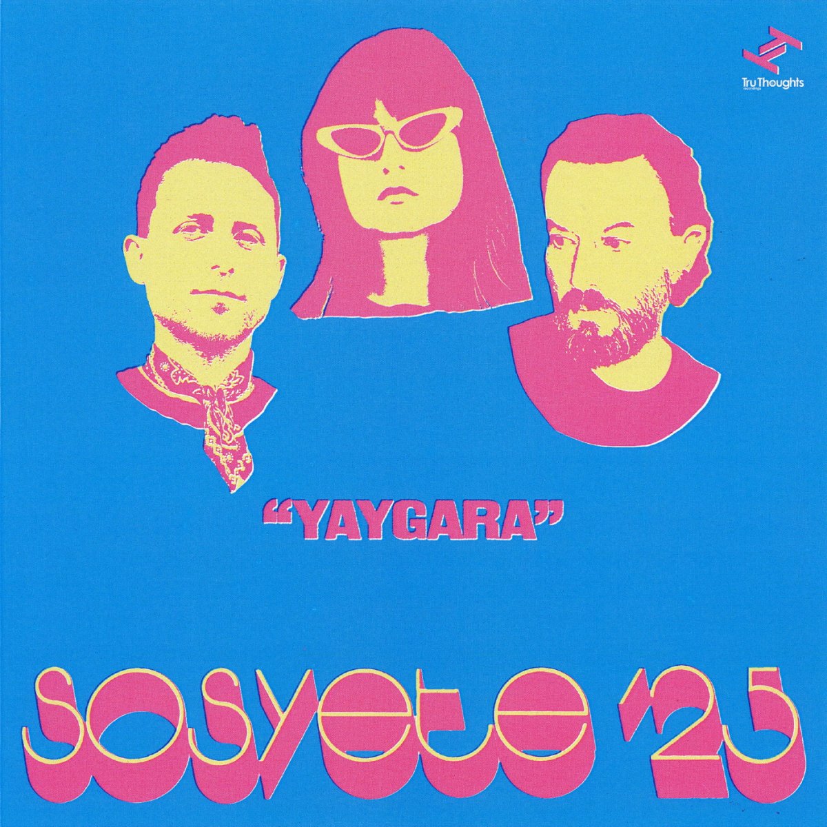 Sosyete 25 - Yaygara