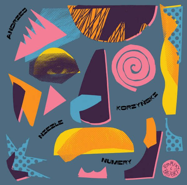 Andrzej Korzyński - Niezłe Numery (Remixy i Bajery) EP