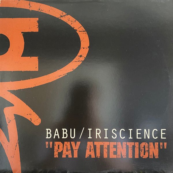 Babu / Iriscience - Pay Attention