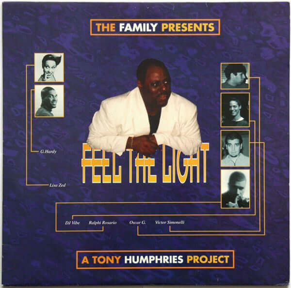 The Family Presents A Tony Humphries Project - Feel The Light