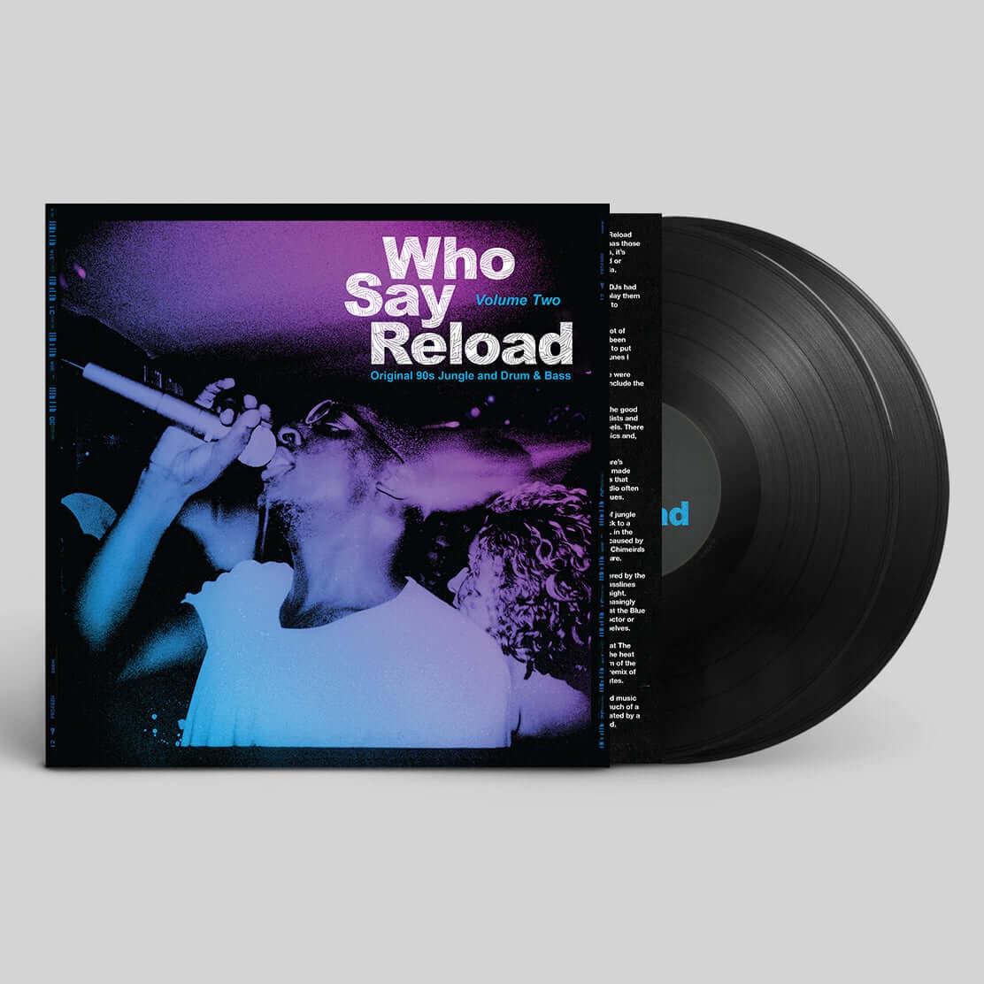 Various - Who Say Reload Volume Two