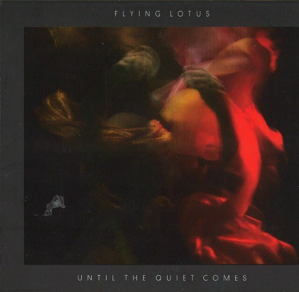 Flying Lotus - Until The Quiet Comes (CD)